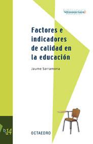 FACTORES E INDICADORES DE CALIDAD | 9788480636889 | SARRAMONA, JAUME | Galatea Llibres | Librería online de Reus, Tarragona | Comprar libros en catalán y castellano online