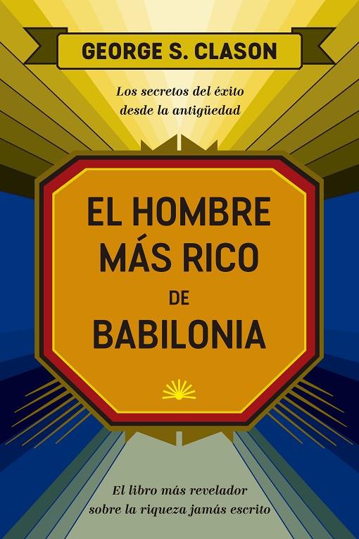 EL HOMBRE MAS RICO DE BABILONIA | 9788417963552 | CLASON, GEORGE SAMUEL | Galatea Llibres | Llibreria online de Reus, Tarragona | Comprar llibres en català i castellà online