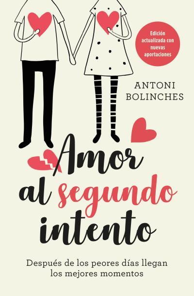 AMOR AL SEGUNDO INTENTO | 9788416622986 | BOLINCHES, ANTONI | Galatea Llibres | Llibreria online de Reus, Tarragona | Comprar llibres en català i castellà online