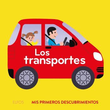 PRIMEROS DESCUBRIMIENTOS. LOS TRANSPORTES | 9788419499615 | ARCHIERI, NICOLAS | Galatea Llibres | Librería online de Reus, Tarragona | Comprar libros en catalán y castellano online