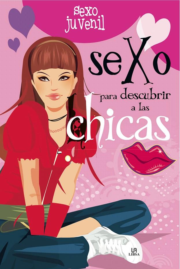 SEXO PARA DESCUBRIR A LAS CHICAS | 9788466220972 | NIETO MARTÍNEZ, CARLA | Galatea Llibres | Llibreria online de Reus, Tarragona | Comprar llibres en català i castellà online