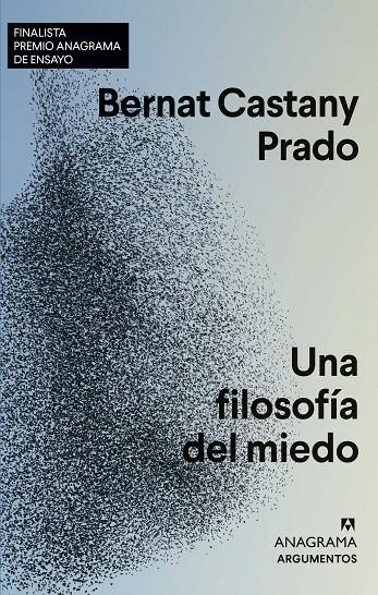 UNA FILOSOFÍA DEL MIEDO | 9788433964823 | CASTANY PRADO, BERNAT | Galatea Llibres | Llibreria online de Reus, Tarragona | Comprar llibres en català i castellà online