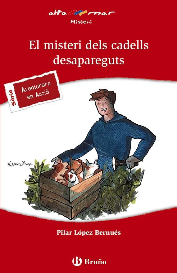 EL MISTERI DELS CADELLS DESAPAREGUTS | 9788469602003 | LÓPEZ BERNUÉS, PILAR | Galatea Llibres | Librería online de Reus, Tarragona | Comprar libros en catalán y castellano online