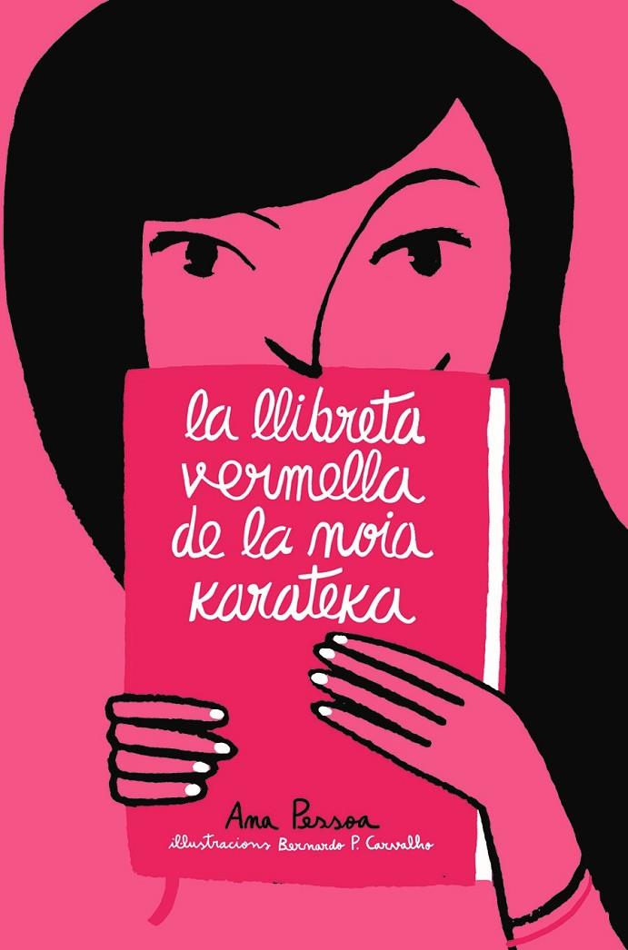 LA LLIBRETA VERMELLA DE LA NOIA KARATEKA | 9791387672065 | ANA PESSOA | Galatea Llibres | Librería online de Reus, Tarragona | Comprar libros en catalán y castellano online