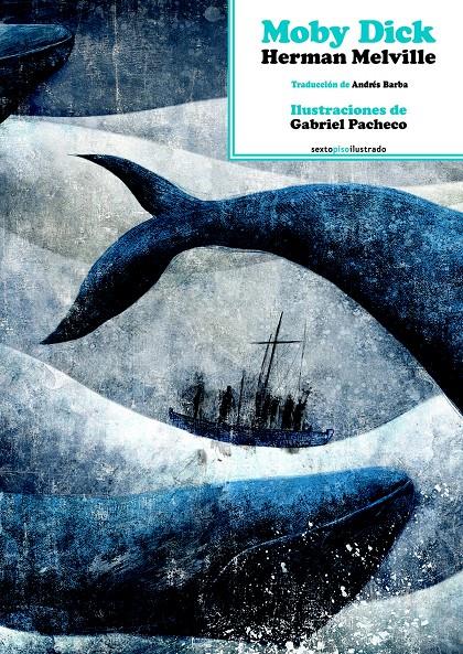 MOBY DICK ILUSTRADO | 9788415601432 | MELVILLE, HERMAN | Galatea Llibres | Llibreria online de Reus, Tarragona | Comprar llibres en català i castellà online