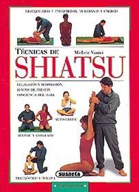 TECNICAS DE SHIATSU | 9788430599431 | VANINI, MICHELE | Galatea Llibres | Llibreria online de Reus, Tarragona | Comprar llibres en català i castellà online