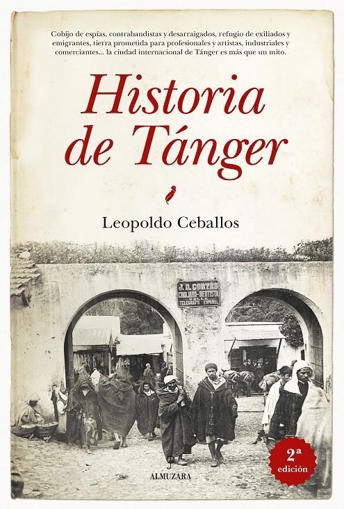 HISTORIA DE TANGER | 9788415338741 | CEBALLOS, LEOPOLDO | Galatea Llibres | Llibreria online de Reus, Tarragona | Comprar llibres en català i castellà online