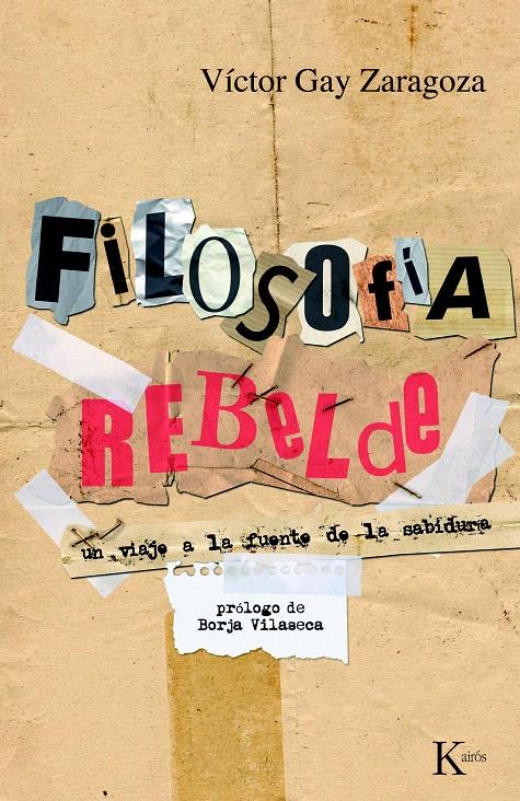 FILOSOFÍA REBELDE | 9788472457911 | GAY, VÍCTOR | Galatea Llibres | Llibreria online de Reus, Tarragona | Comprar llibres en català i castellà online