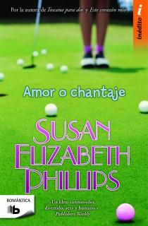 AMOR O CHANTAJE | 9788498726930 | PHILLIPS, SUSAN ELIZABETH | Galatea Llibres | Llibreria online de Reus, Tarragona | Comprar llibres en català i castellà online