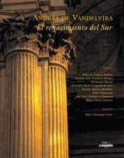 ANDRES DE VANDELVIRA : EL RENACIMIENTO DEL SUR | 9788496218550 | VV.AA | Galatea Llibres | Llibreria online de Reus, Tarragona | Comprar llibres en català i castellà online