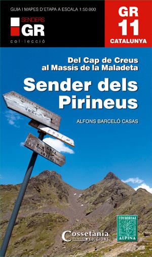 GR-11 CATALUNYA. SENDER DELS PIRINEUS | 9788415456360 | BARCELÓ CASAS, ALFONS | Galatea Llibres | Librería online de Reus, Tarragona | Comprar libros en catalán y castellano online