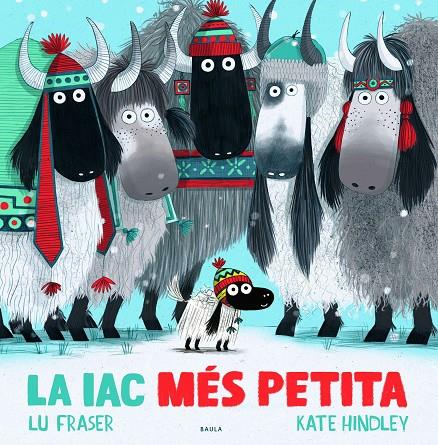 LA IAC MÉS PETITA | 9788447942688 | FRASER, LU | Galatea Llibres | Llibreria online de Reus, Tarragona | Comprar llibres en català i castellà online