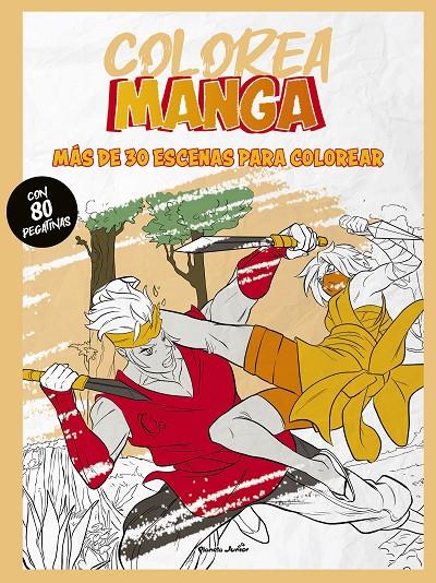 COLOREA MANGA | 9788408279389 | Galatea Llibres | Llibreria online de Reus, Tarragona | Comprar llibres en català i castellà online