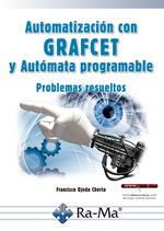 AUTOMATIZACIÓN CON GRAFCET Y AUTÓMATA PROGRAMABLE | 9788499648118 | FRANCISCO OJEDA CHERTA | Galatea Llibres | Llibreria online de Reus, Tarragona | Comprar llibres en català i castellà online