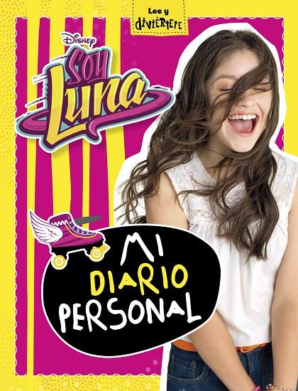 SOY LUNA. MI DIARIO PERSONAL | 9788499518541 | Galatea Llibres | Llibreria online de Reus, Tarragona | Comprar llibres en català i castellà online