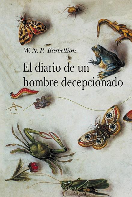 EL DIARIO DE UN HOMBRE DECEPCIONADO | 9788490655344 | BARBELLION, W. N. P. | Galatea Llibres | Llibreria online de Reus, Tarragona | Comprar llibres en català i castellà online