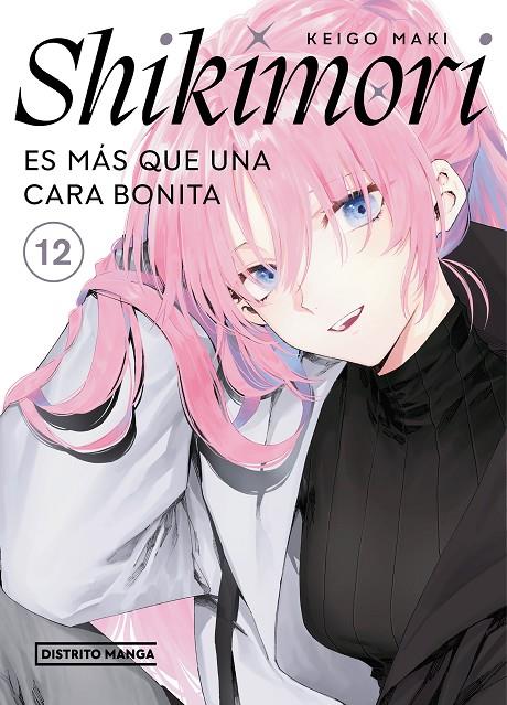 SHIKIMORI ES MÁS QUE UNA CARA BONITA 12 | 9788419686169 | MAKI, KEIGO | Galatea Llibres | Llibreria online de Reus, Tarragona | Comprar llibres en català i castellà online