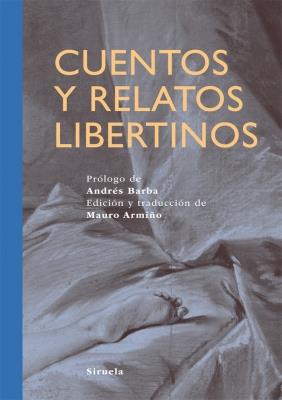 CUENTOS Y RELATOS LIBERTINOS | 9788498415506 | ARMIÑO, MAURO | Galatea Llibres | Llibreria online de Reus, Tarragona | Comprar llibres en català i castellà online