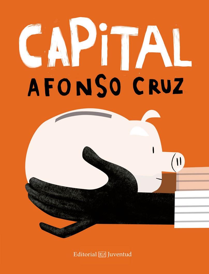 CAPITAL | 9788426142337 | CRUZ, AFONSO | Galatea Llibres | Llibreria online de Reus, Tarragona | Comprar llibres en català i castellà online