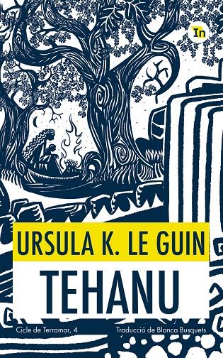 TEHANU -CAT- | 9788419206053 | LE GUIN, URSULA K./BUSQUETS, BLANCA | Galatea Llibres | Llibreria online de Reus, Tarragona | Comprar llibres en català i castellà online