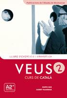 VEUS 2, CURS DE CATALÀ A2. LLIBRE D'EXERCICIS I GRAMÀTICA | 9788498832921 | MAS, MARTA / VILAGRASA, ALBERT | Galatea Llibres | Llibreria online de Reus, Tarragona | Comprar llibres en català i castellà online