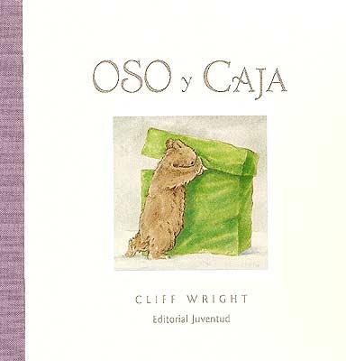 OSO Y CAJA | 9788426136084 | WRIGHT, CLIFF | Galatea Llibres | Llibreria online de Reus, Tarragona | Comprar llibres en català i castellà online