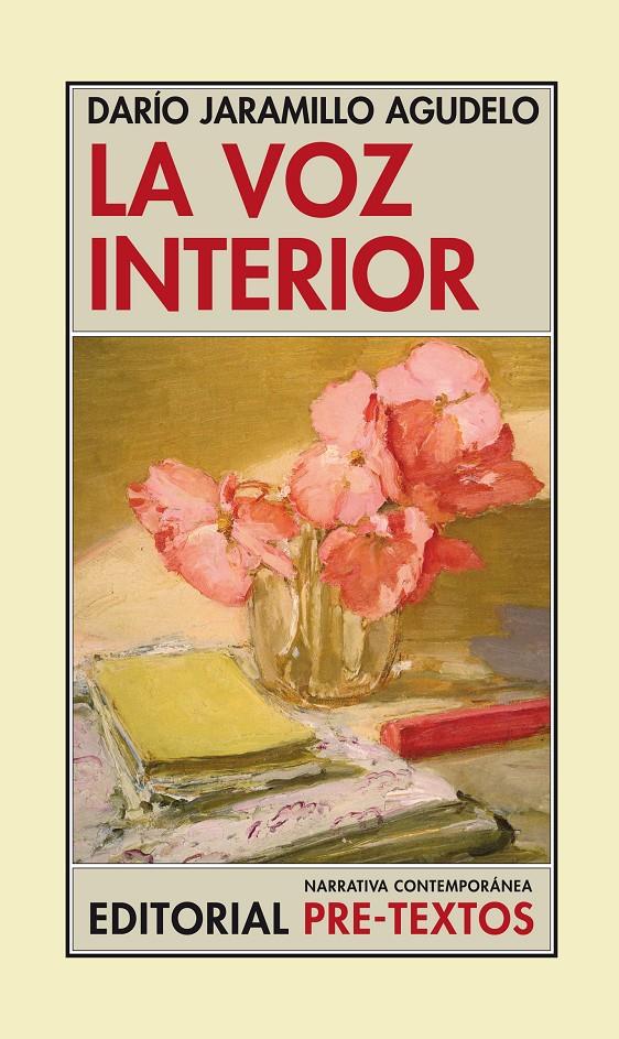 VOZ INTERIOR, LA | 9788481917789 | JARAMILLO AGUDELO, DARIO (1947- ) | Galatea Llibres | Llibreria online de Reus, Tarragona | Comprar llibres en català i castellà online