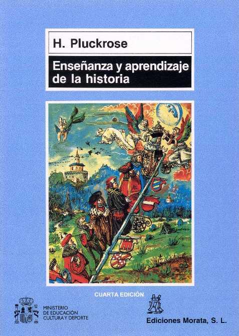 ENSEÑANZA Y APRENDIZAJE DE LA HISTORIA | 9788471123800 | PLUCKROSE, H. | Galatea Llibres | Llibreria online de Reus, Tarragona | Comprar llibres en català i castellà online