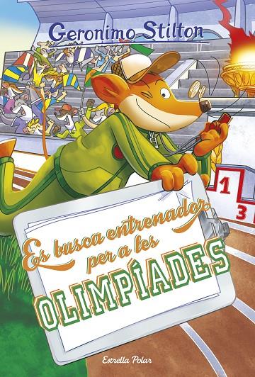 ES BUSCA ENTRENADOR PER A LES OLIMPÍADES. STILTON 83 | 9788418134883 | Galatea Llibres | Llibreria online de Reus, Tarragona | Comprar llibres en català i castellà online