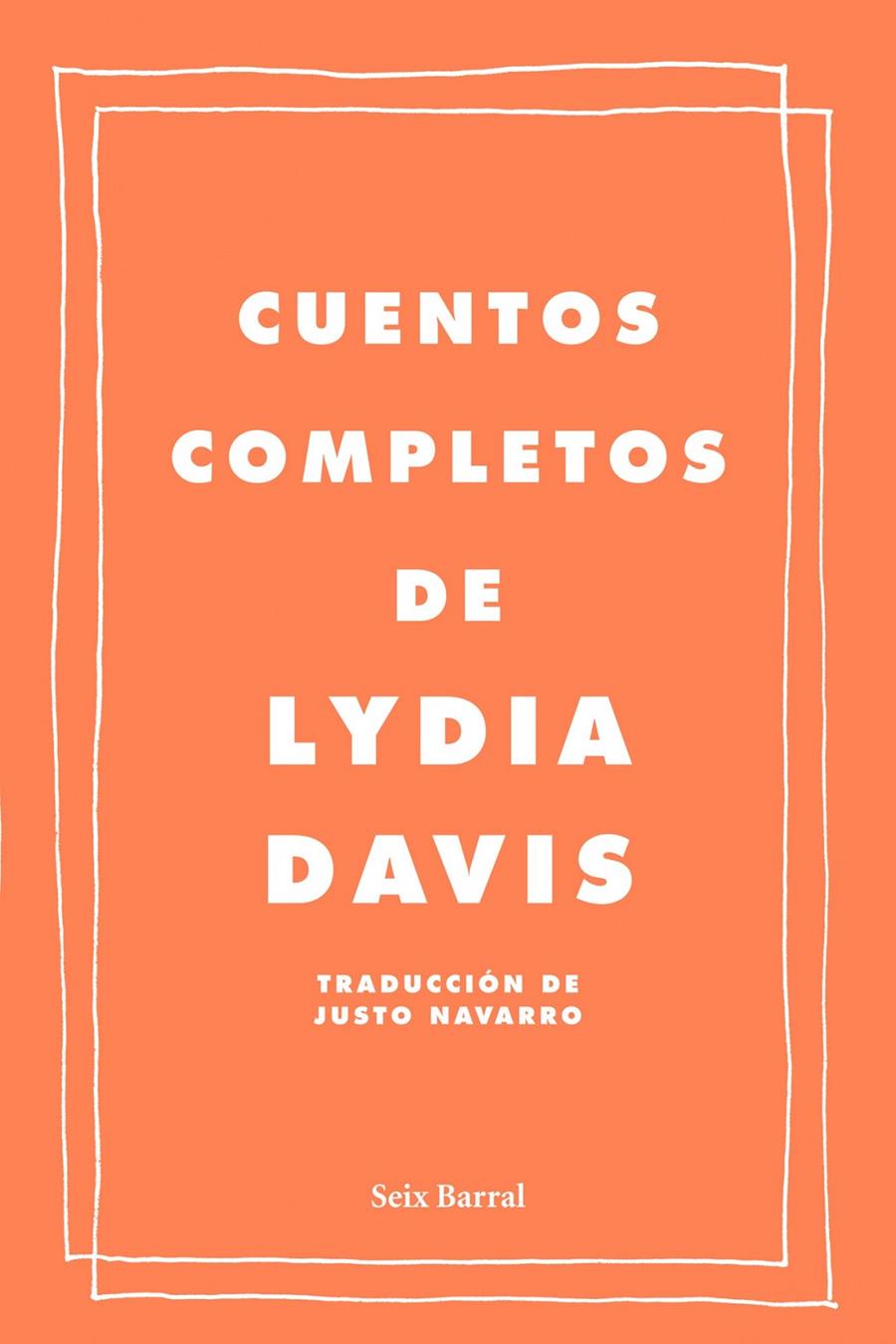 CUENTOS COMPLETOS DE LYDIA DAVIS | 9788432209222 | DAVIS, LYDIA | Galatea Llibres | Llibreria online de Reus, Tarragona | Comprar llibres en català i castellà online