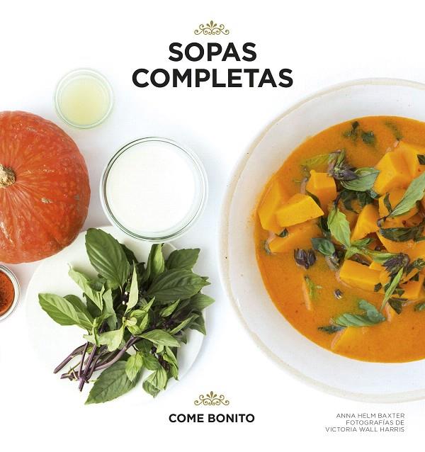 SOPAS COMPLETAS | 9788416489886 | HELM BAXTER, ANNA/WALL HARRIS, VICTORIA | Galatea Llibres | Llibreria online de Reus, Tarragona | Comprar llibres en català i castellà online