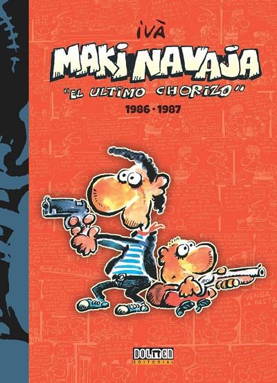 MAKINAVAJA 1 EL ULTIMO CHORIZO 1986-1987 | 9788416436262 | IVÀ | Galatea Llibres | Llibreria online de Reus, Tarragona | Comprar llibres en català i castellà online