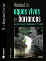 MANUAL DE AGUAS VIVAS EN BARRANCOS | 9788498291674 | ORTEGA, JOSE A. | Galatea Llibres | Llibreria online de Reus, Tarragona | Comprar llibres en català i castellà online