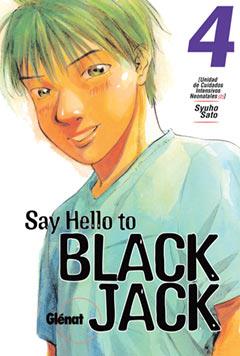 SAY HELLO TO BLACK JACK 4 | 9788484494812 | SATO, SYUHO | Galatea Llibres | Llibreria online de Reus, Tarragona | Comprar llibres en català i castellà online