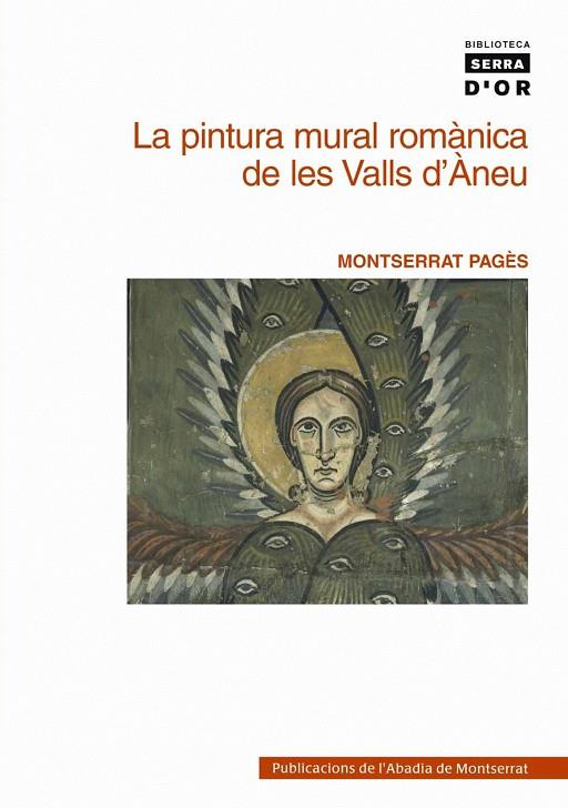 PINTURA MURAL ROMANICA DE LES VALLS D'ANEU | 9788478268610 | PAGES I PARETAS, MONTSERRAT (1951- ) | Galatea Llibres | Llibreria online de Reus, Tarragona | Comprar llibres en català i castellà online