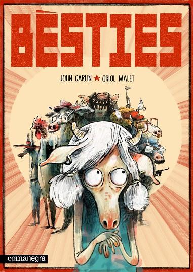 BÈSTIES | 9788410161290 | CARLIN, JOHN/MALET, ORIOL | Galatea Llibres | Librería online de Reus, Tarragona | Comprar libros en catalán y castellano online