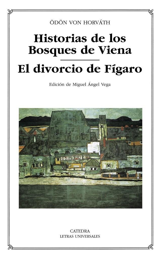 HISTORIA DE LOS BOSQUES DE VIENA | 9788437624310 | VON HORVATH, ODON | Galatea Llibres | Llibreria online de Reus, Tarragona | Comprar llibres en català i castellà online