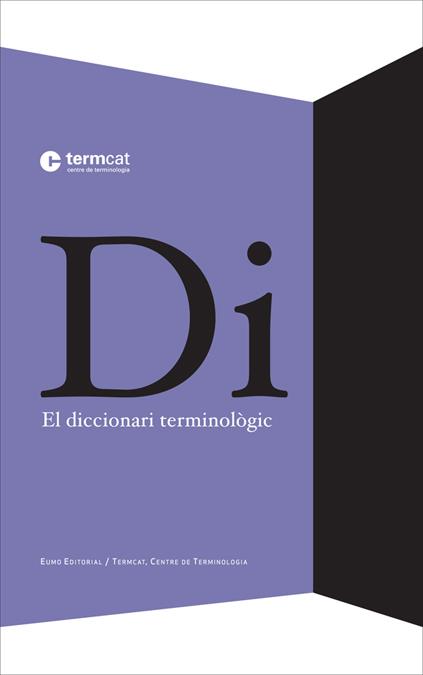 DICCIONARI TERMINOLÒGIC | 9788497663946 | DIVERSOS | Galatea Llibres | Llibreria online de Reus, Tarragona | Comprar llibres en català i castellà online