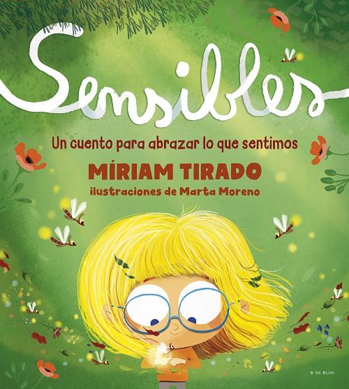 SENSIBLES | 9788418054532 | TIRADO, MÍRIAM/MORENO, MARTA | Galatea Llibres | Llibreria online de Reus, Tarragona | Comprar llibres en català i castellà online