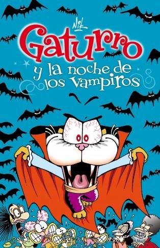 GATURRO Y LA NOCHE DE LOS VAMPIROS 6 | 9788484418047 | NIK | Galatea Llibres | Llibreria online de Reus, Tarragona | Comprar llibres en català i castellà online