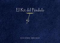 KIT DEL PENDULO, EL | 9788497773812 | VARIOS AUTORES | Galatea Llibres | Llibreria online de Reus, Tarragona | Comprar llibres en català i castellà online