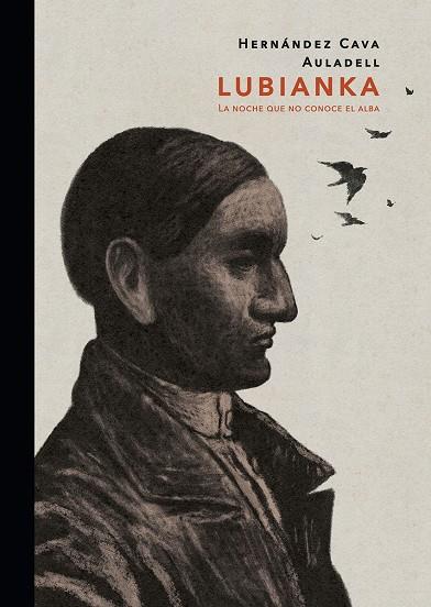 LUBIANKA | 9788467965735 | HERNANDEZ CAVA / PABLO | Galatea Llibres | Llibreria online de Reus, Tarragona | Comprar llibres en català i castellà online