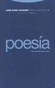 POESIA.OBRAS COMPLETAS 1 (RUSTICA) | 9788481642179 | VALVERDE, JOSE MARIA | Galatea Llibres | Llibreria online de Reus, Tarragona | Comprar llibres en català i castellà online