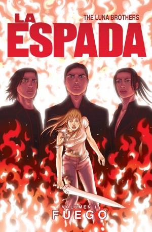 LA ESPADA 1: EL FUEGO | 9788415225768 | LUNA, JONATHAN | Galatea Llibres | Llibreria online de Reus, Tarragona | Comprar llibres en català i castellà online