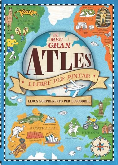 EL MEU GRAN ATLES. LLIBRE PER PINTAR | 9788448846435 | Galatea Llibres | Llibreria online de Reus, Tarragona | Comprar llibres en català i castellà online