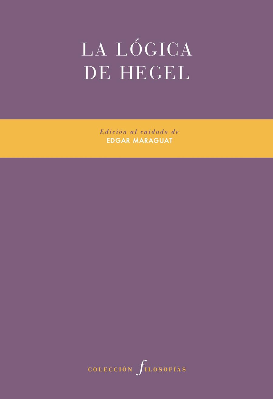 LA LóGICA DE HEGEL | 9788416906468 | VARIOS AUTORES | Galatea Llibres | Llibreria online de Reus, Tarragona | Comprar llibres en català i castellà online