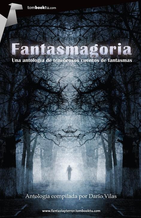 FANTASMAGORIA | 9788415747307 | VV.AA | Galatea Llibres | Llibreria online de Reus, Tarragona | Comprar llibres en català i castellà online