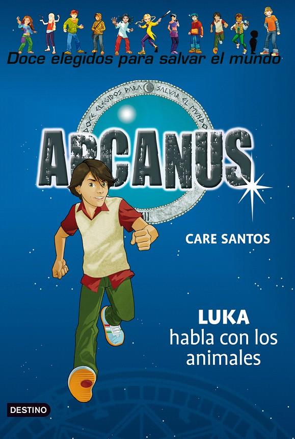 LUKA HABLA CON LOS ANIMALES. ARCANUS 11 | 9788408094296 | SANTOS, CARE | Galatea Llibres | Llibreria online de Reus, Tarragona | Comprar llibres en català i castellà online