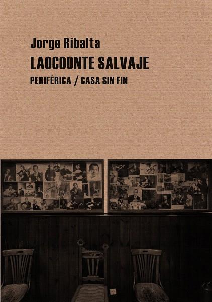 LAOCOONTE SALVAJE | 9788492865628 | RIBALTA, JORGE | Galatea Llibres | Llibreria online de Reus, Tarragona | Comprar llibres en català i castellà online