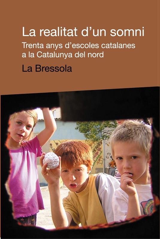 REALITAT D'UN SOMNI, LA | 9788496061828 | LA BRESSOLA | Galatea Llibres | Librería online de Reus, Tarragona | Comprar libros en catalán y castellano online